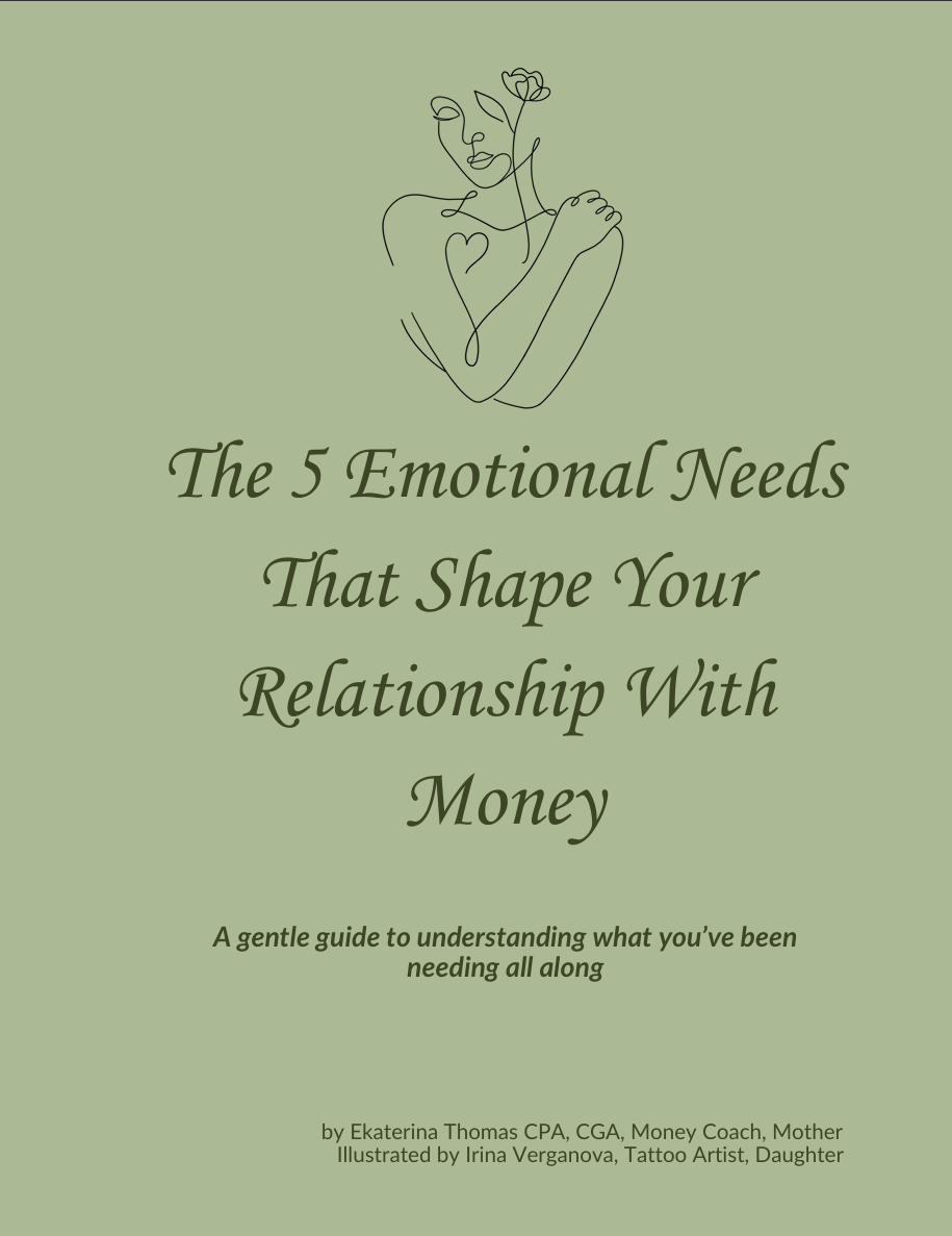 The 5 Emotional Needs That Shape Your Relationship With Money